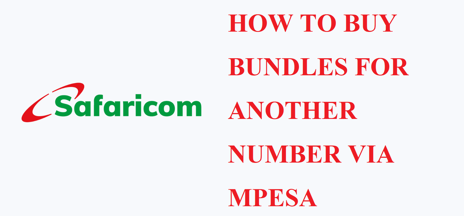 How to Buy Bundles for another Number via Mpesa